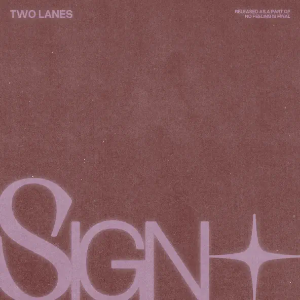 Two Lanes - Sign (Original Mix)