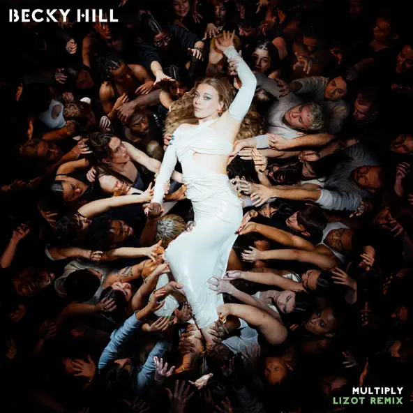 Becky Hill - Multiply (Lizot Remix)