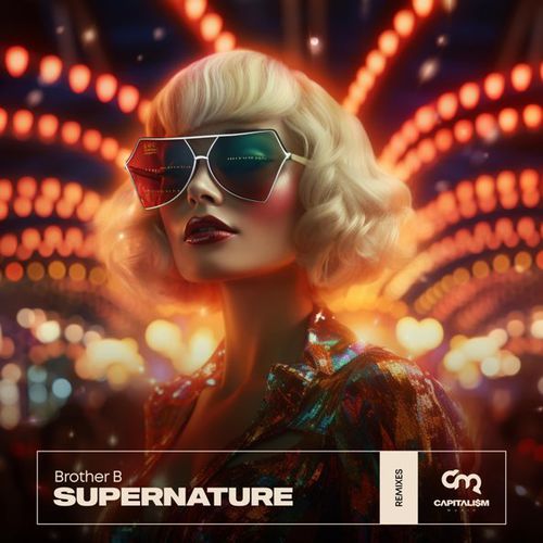 Brother B - Supernature (Highlite Remix)