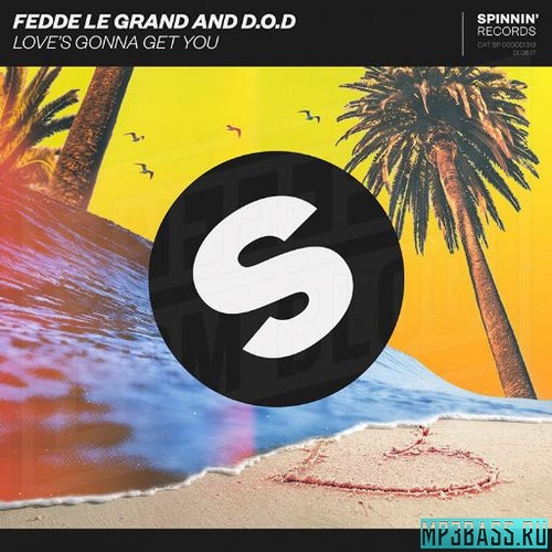 Fedde Le Grand - Love&#39;s Gonna Get You (feat. Dod)