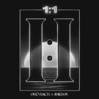 Ofenbach - 1:1 (feat. Joeboy)