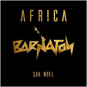 Sak Noel - Africa