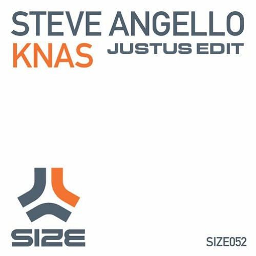 Steve Angello - Knas (Justus Edit)