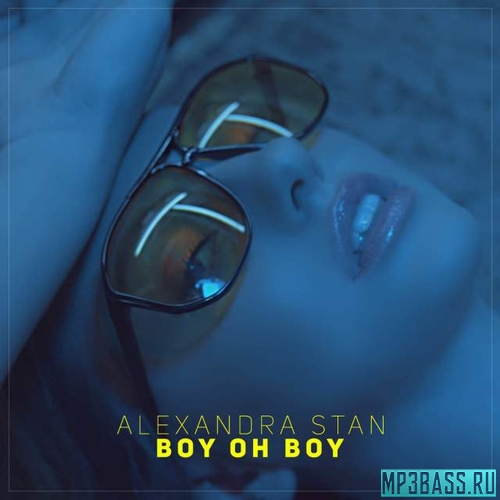 Alexandra Stan - Boy Oh Boy