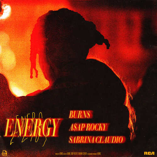 BURNS & A$AP Rocky - Energy (feat. Sabrina Claudio)