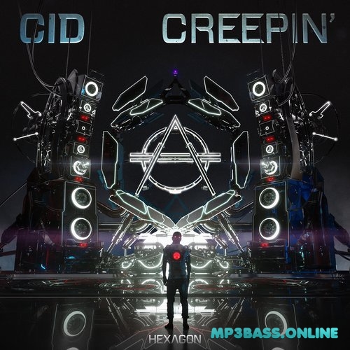 CID - Creepin&#39; (Extended Mix)