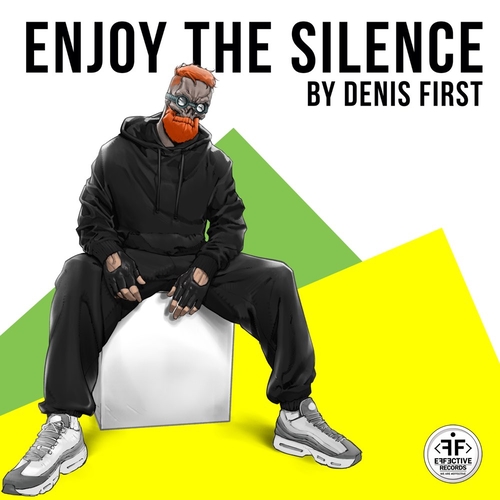 Denis First - Enjoy The Silence