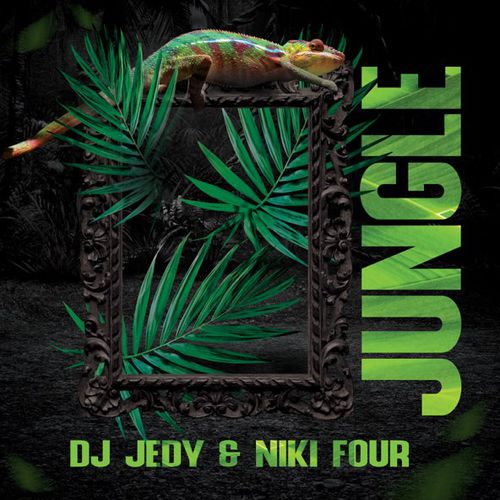 DJ Jedy - Jungle (feat. Niki Four)