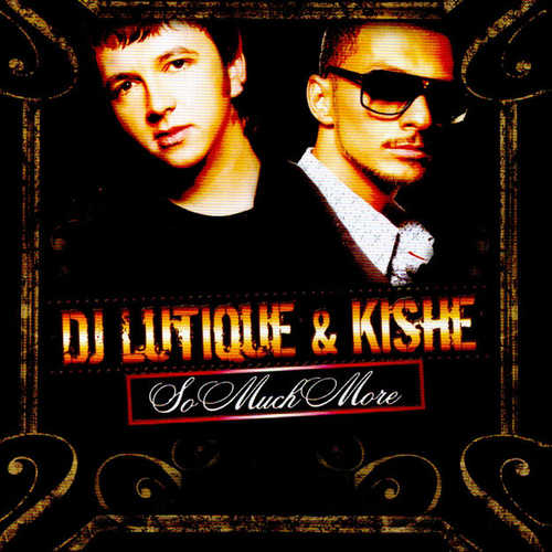 DJ Lutique & Kishe - So Mach More (Streamteck Edit)