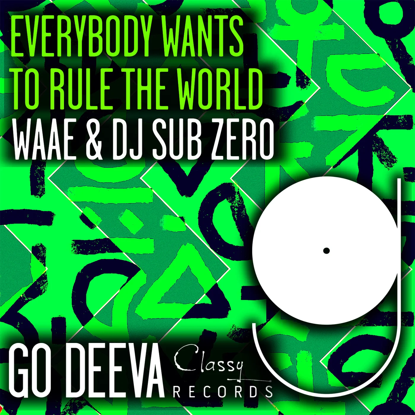 DJ Sub Zero & Waae - Everybody Wants To Rule The World (Extended Mix)