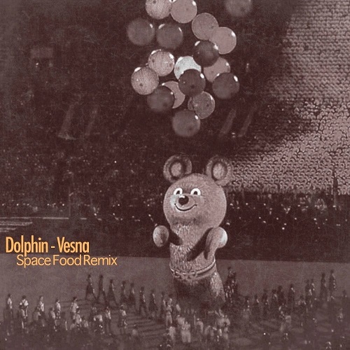 Dolphin - Vesna (Space Food Remix)