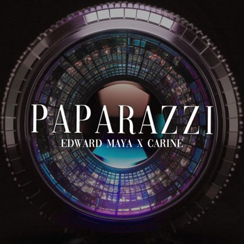 Edward Maya - Paparazzi (feat. Carine)