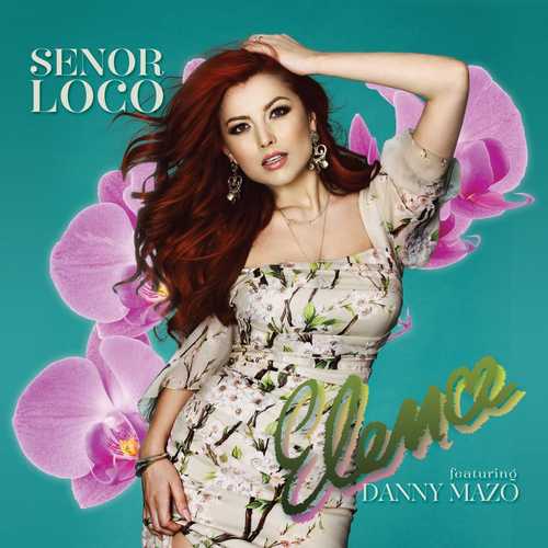 Elena feat. Danny Mazo - Senor loco (Extended Version)