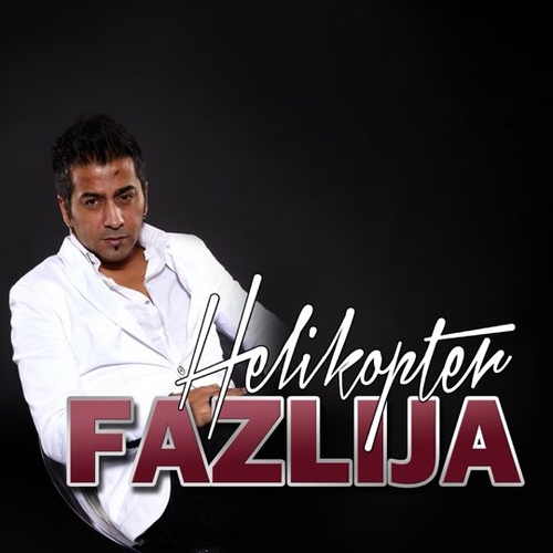 Fazlija - Helikopter