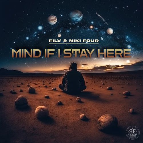 FILV - Mind If I Stay Here (feat. Niki Four)