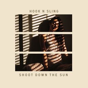 Hook N Sling & Anthony Maniscalco - Shoot Down The Sun (feat. Lauren Aquilina)