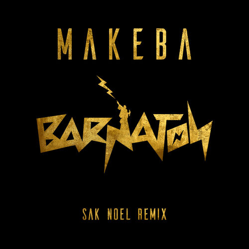 Jain - Makeba (Sak Noel Remix)