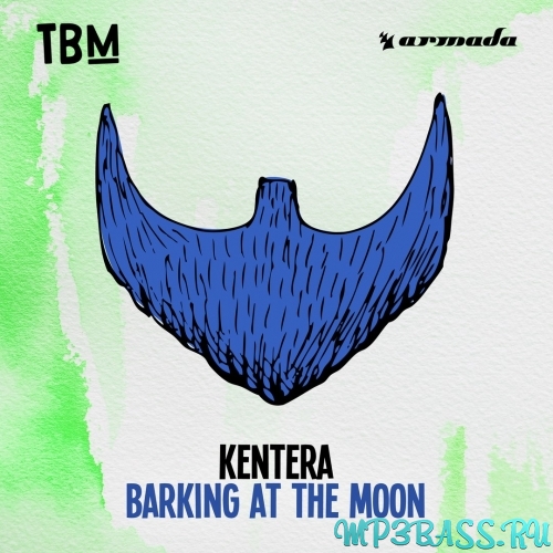 Kentera - Barking At The Moon (Original Mix)