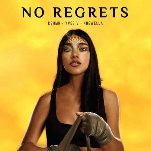 KSHMR - No Regrets (feat. Yves V & Krewella)