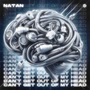 Natan - Can&#39;t Get Out Of My Head