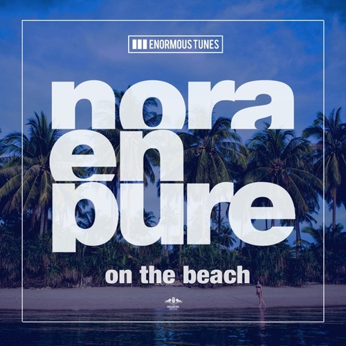 Nora En Pure - On The Beach (Original Mix)