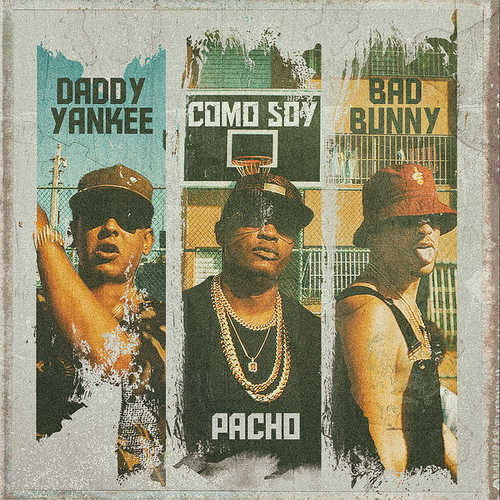 Pacho & Daddy Yankee - Como Soy (feat. Bad Bunny)