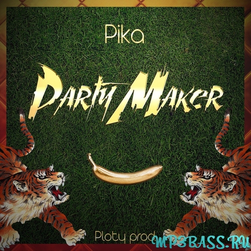 Pika - PartyMaker