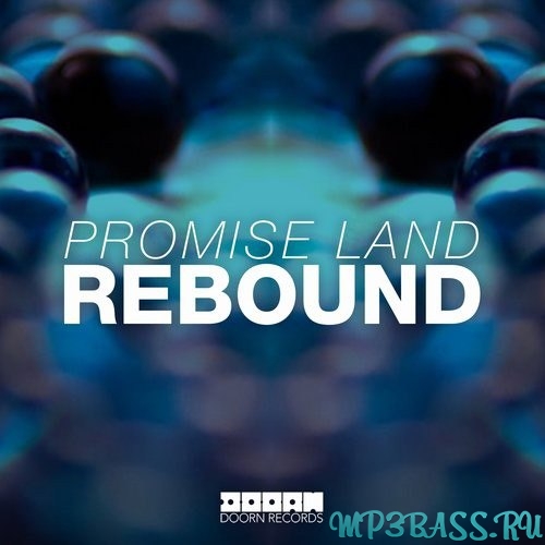 Promise Land - Rebound (Club Mix)