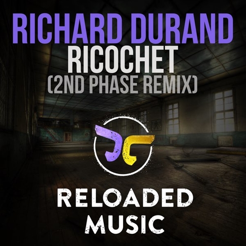 Richard Durand - Ricochet (2nd Phase Remix)