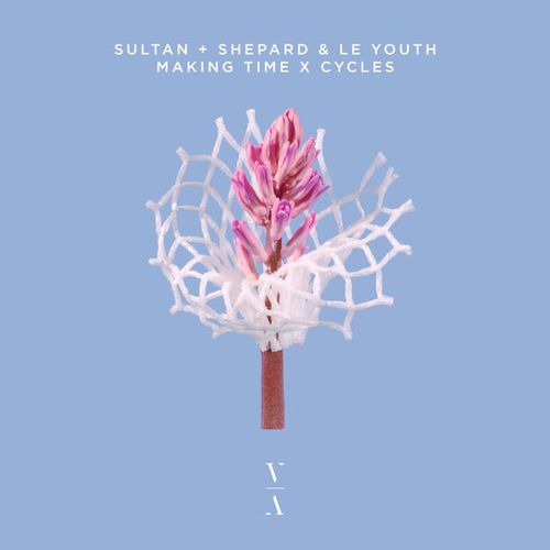 Sultan + Shepard - Making Time X Cycles (feat. Le Youth & Julia Church)