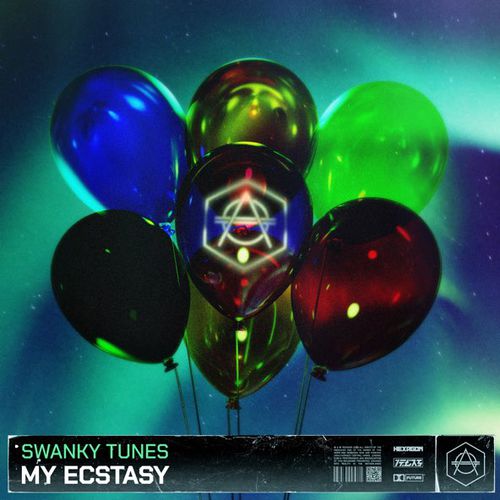 Swanky Tunes - My Ecstasy