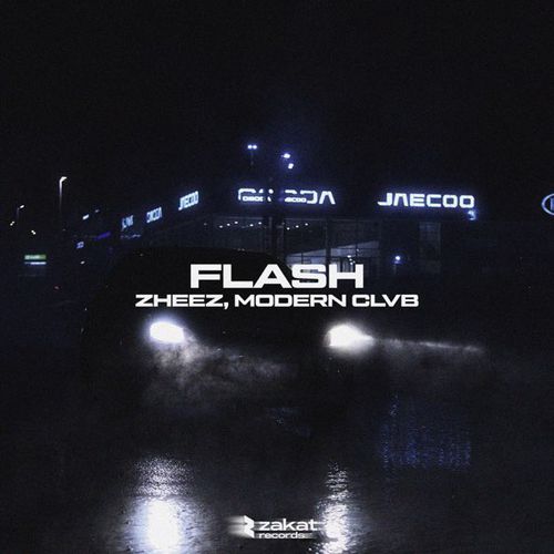 Zheez - Flash (feat. Modern Clvb)