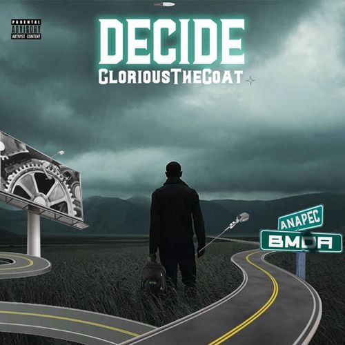 GloriousThegoat - Decide !