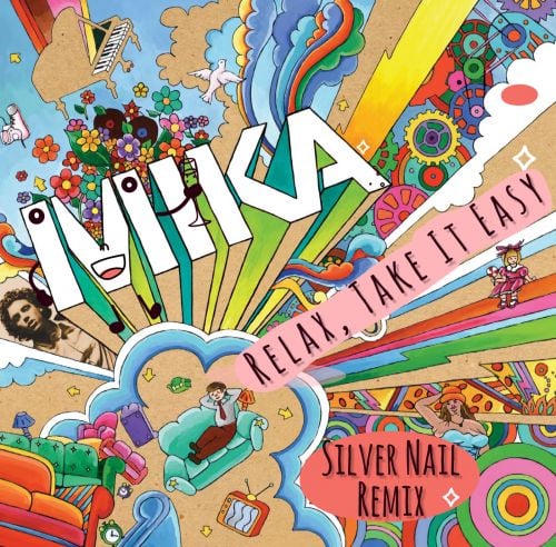 Mika - Relax, Take It Easy (Silver Nail Remix)