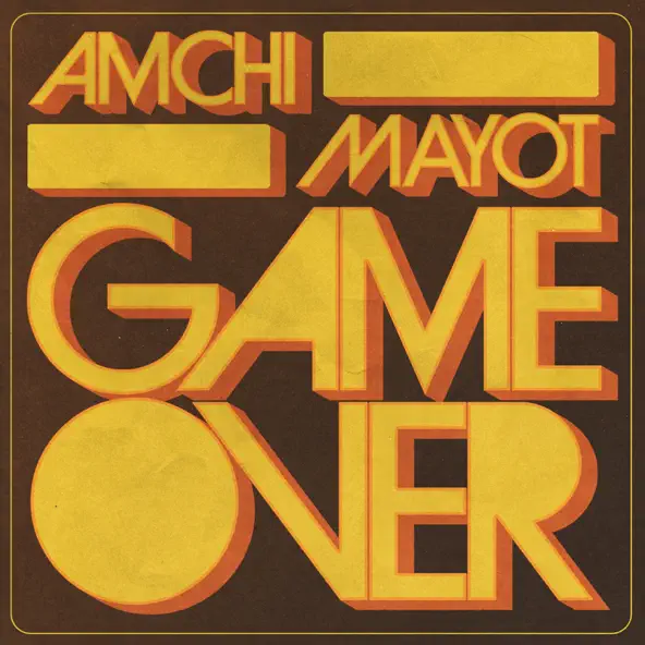 Amchi - Game Over (feat. Mayot)