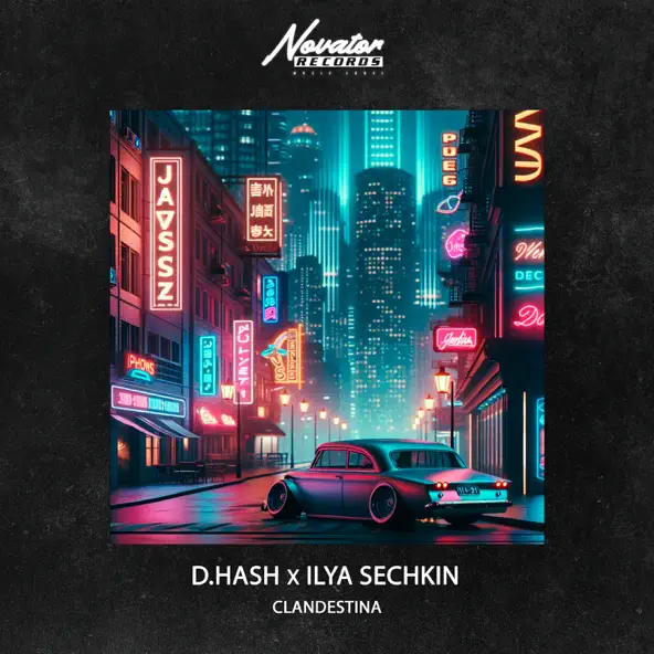 D.Hash - Clandestina (feat. Ilya Sechkin)