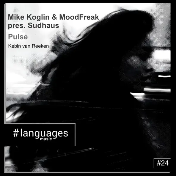 Mike Koglin & MoodFreak feat. Sudhaus - Pulse (Kebin Van Reeken Remix)