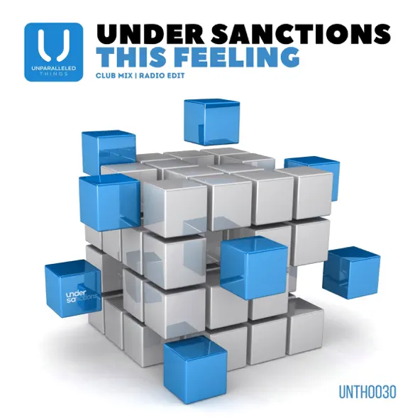 Under Sanctions - This Feeling (Club Mix)