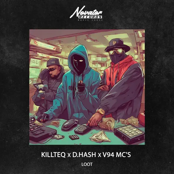 Killteq - Loot (feat. D.Hash feat. V94 MC&#39;s)